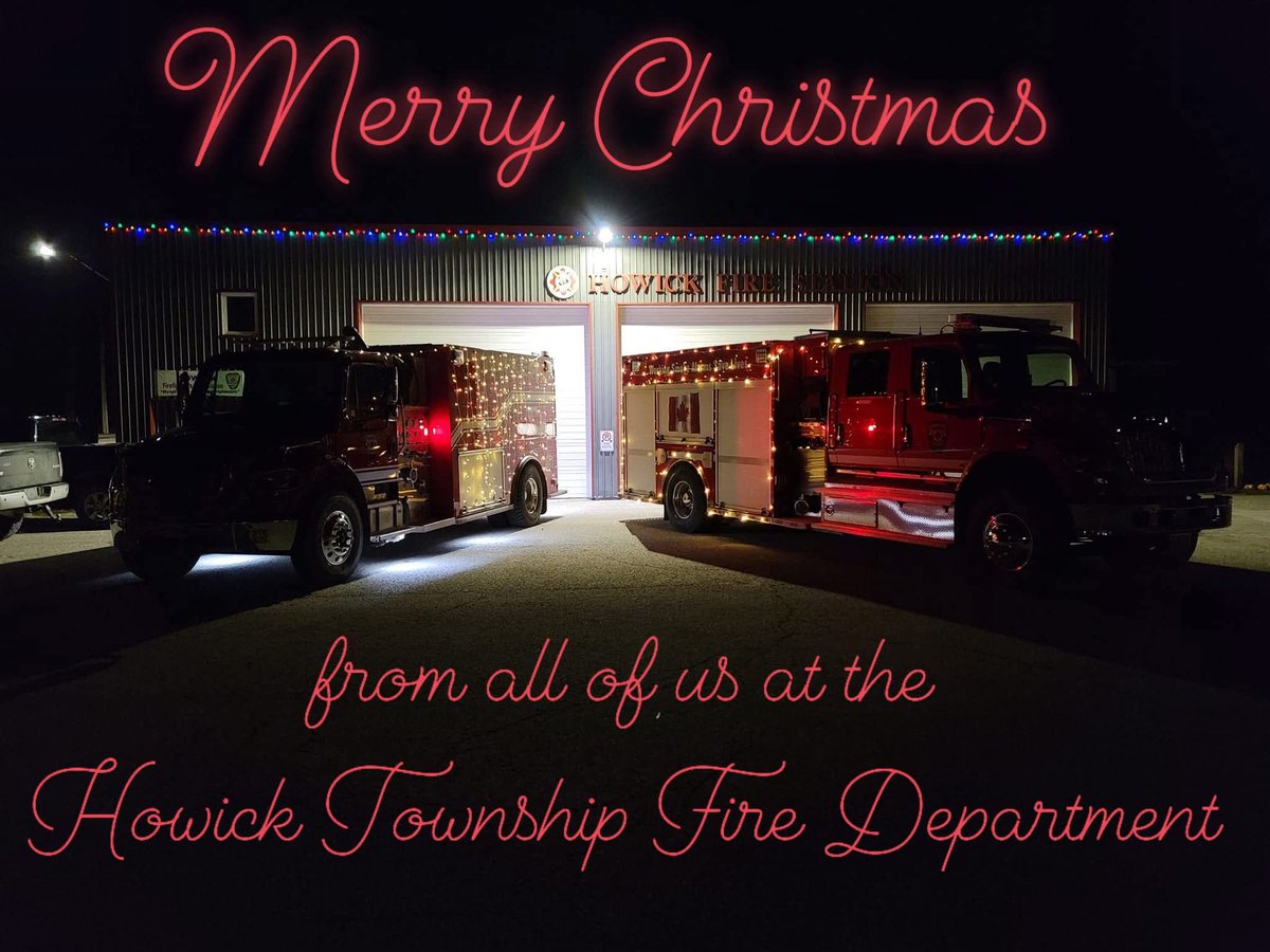 Wishing you a warm and joyful holiday season! Thank you for your support throughout the year, and we wish you a Merry Christmas and a Happy New Year from all of us at the Howick Township Fire Department!