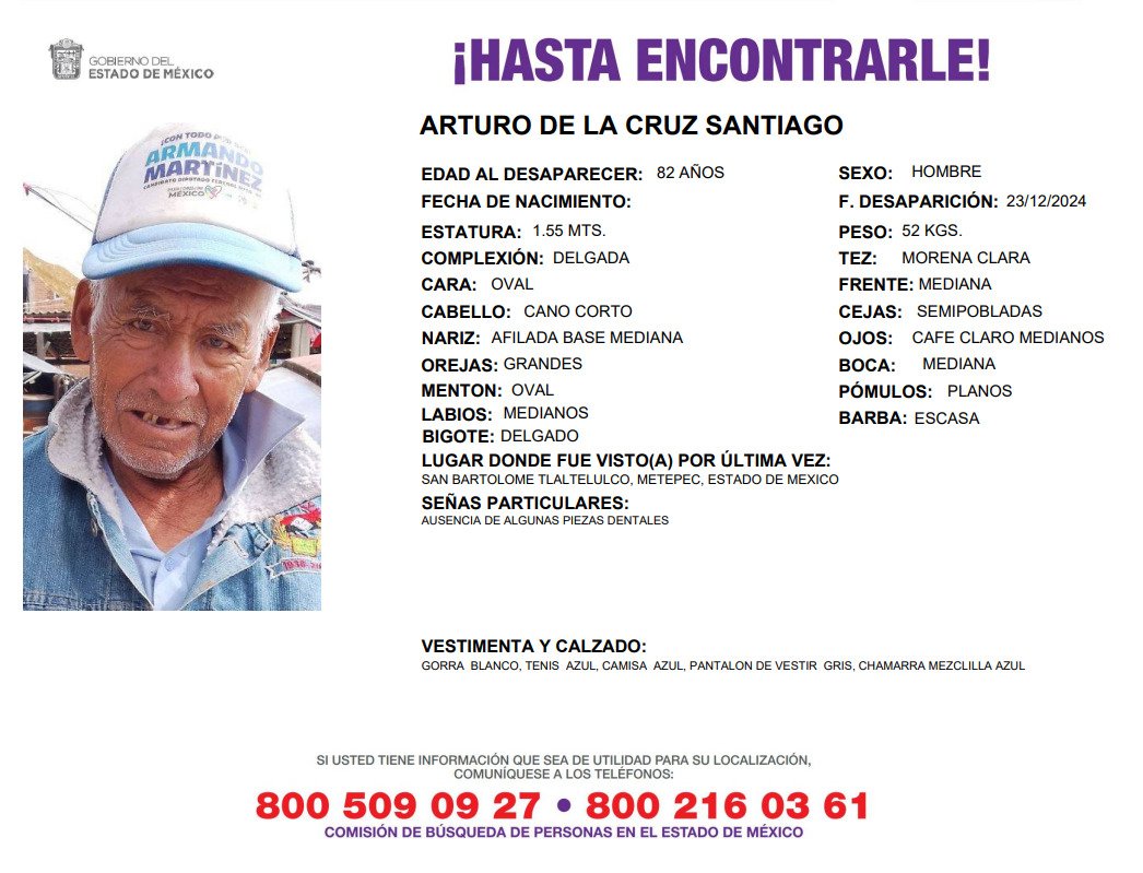 Fam_Unidas_AC's tweet photo. Solicitamos de tu apoyo en difusión para dar pronta localización a ARTURO DE LA CRUZ SANTIAGO #Desap 23/12/24 en #Metepec #Edomex @MetepecGobierno @LaAlamedaEdoMex @gina_serrano @PabloReinah @ehiramhurtado @juanbaaq @LaloGonzalezM @inakimanero @Vicente_Galvez @epigmenioibarra https://t.co/WgKAzwDNom