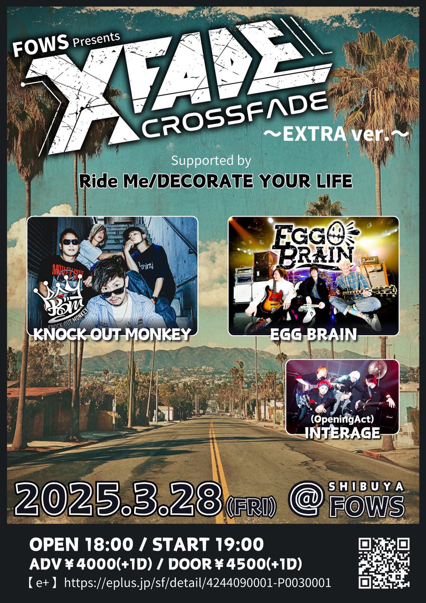 LIVE情報】 2025年3月28日(金) at 渋谷FOWS FOWS presents 『X fade