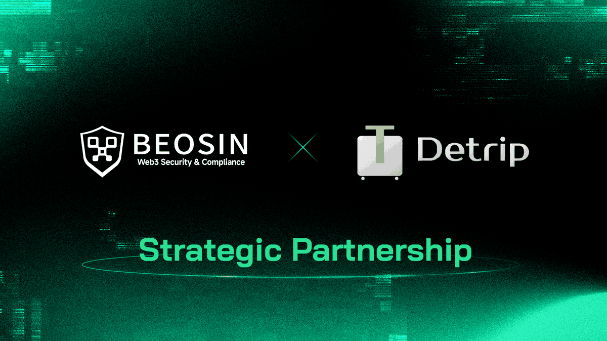 Beosin_com's tweet photo. ��� We're thrilled to announce a strategic partnership with @detrip_travel and has completed a security audit on it.
🤝 Users can enjoy exclusive discounts on your next travel with DeTrip: https://t.co/vCpFSBt6An and Beosin will work with DeTrip to further enhance its security. https://t.co/E4bkqHN8Vv