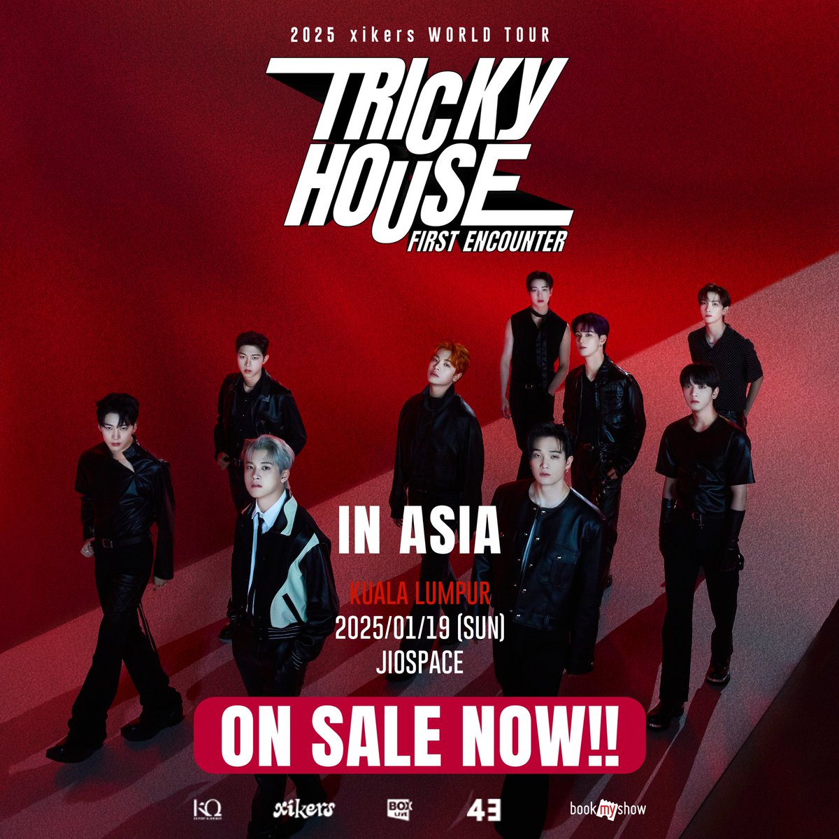 BoxLiveAsia's tweet image. 2025 xikers WORLD TOUR TRICKY HOUSE : FIRST ENCOUNTER IN ASIA

🗓️ 19 Jan 2025
 📍 Kuala Lumpur, Jiospace

TICKETS ON SALE NOW 🔥 my.bookmyshow.com/e/xikersMY  !🔥 

#xikers #싸이커스
#xikers_WorldTour_TrickyHouse
#FIRST_ENCOUNTER_IN_ASIA
#xikersTrickyHouseinMY
#xikersMY