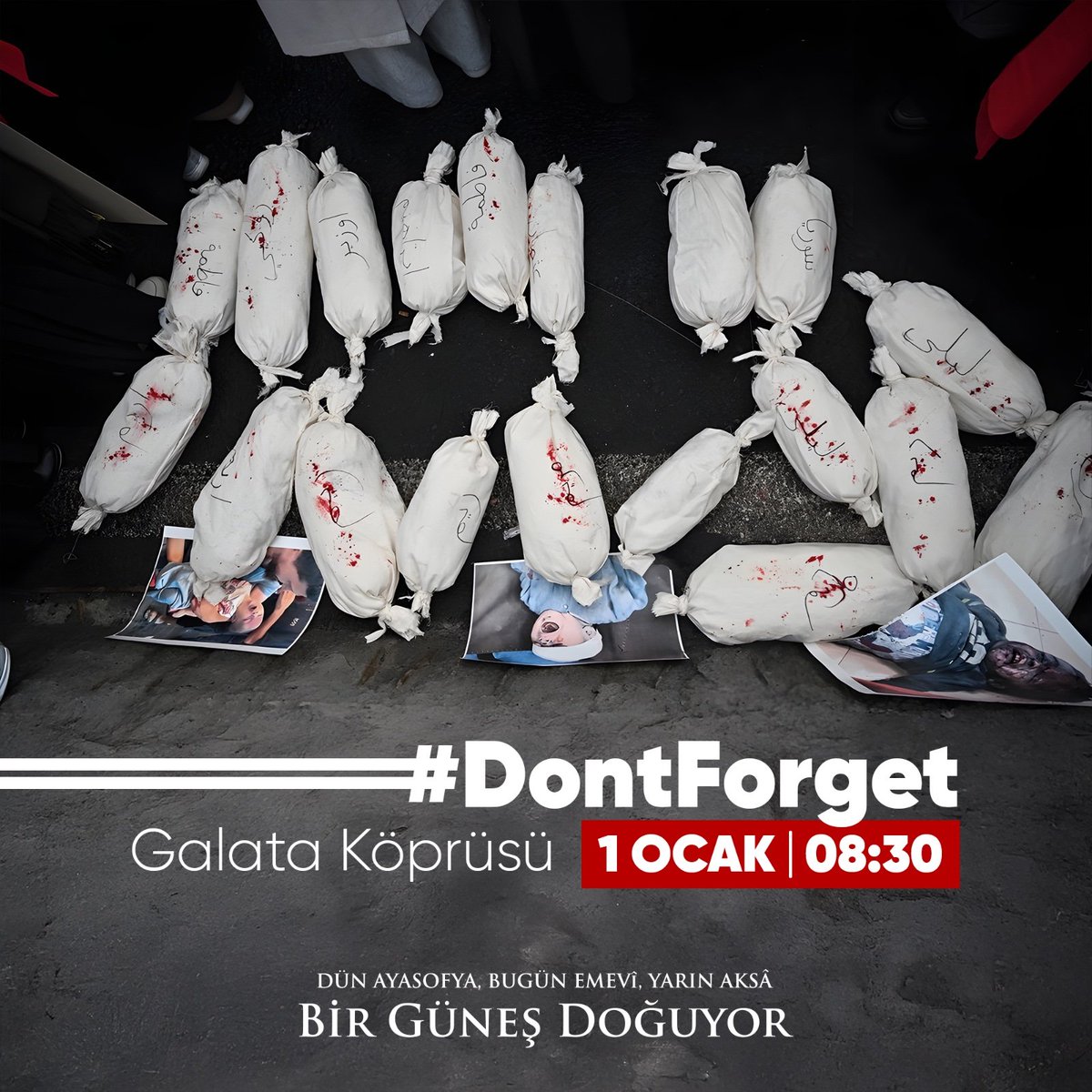 🇵🇸 Zalimin zulmüne imanımızla cevap veriyoruz!
📍 Galata’dan Kudüs’e uzanan bir umut olmaya var mısın?
🇹🇷 1 Ocak’ta “Zulme dur!” demek için yeniden omuz omuza yürüyoruz…
#DontForget