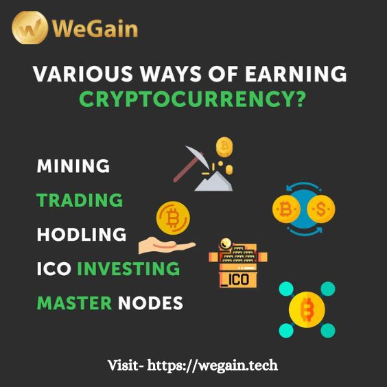 Various Ways of Earning Cryptocurrency? 
Visit- wegain.tech 

#cryptocoin #earnings #wegain #cryptotrading #cryptocurrency #cryptonewsdaily #cryptofund #wegainfund #cryptoexchanges