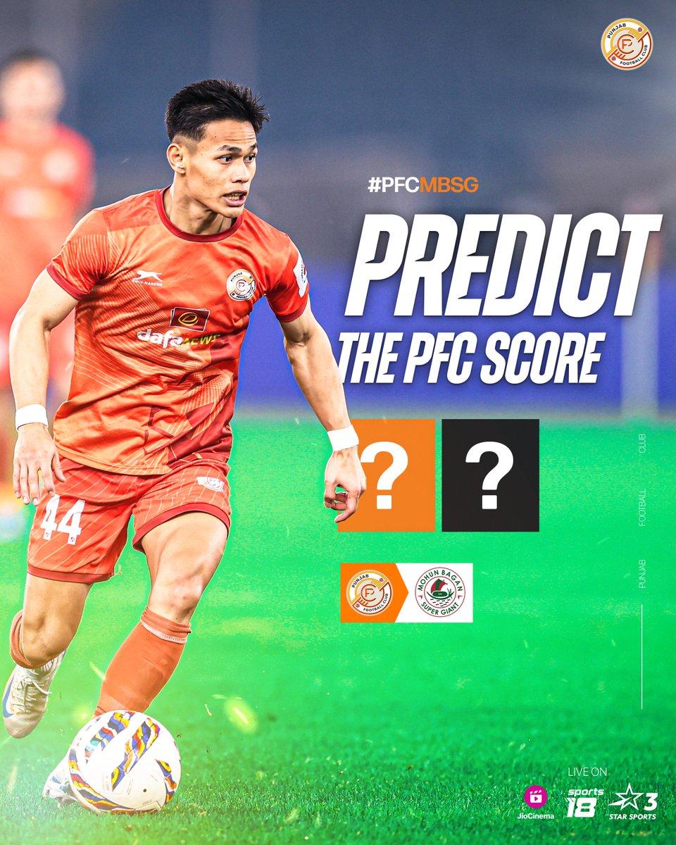 RGPunjabFC's tweet photo. 🚨MATCHDAY CONTEST🚨

Predict the correct #PFCMBSG score in the comments
section before kickoff.⚽️

Follow us and tag two of your best football
BUDDIES🤝 to stand a chance to win.

3️⃣ lucky winners will get an official Punjab FC
Jersey!🎉

#PunjabDaJosh #PFCPredictTheScore https://t.co/Ot1XYWuCZx