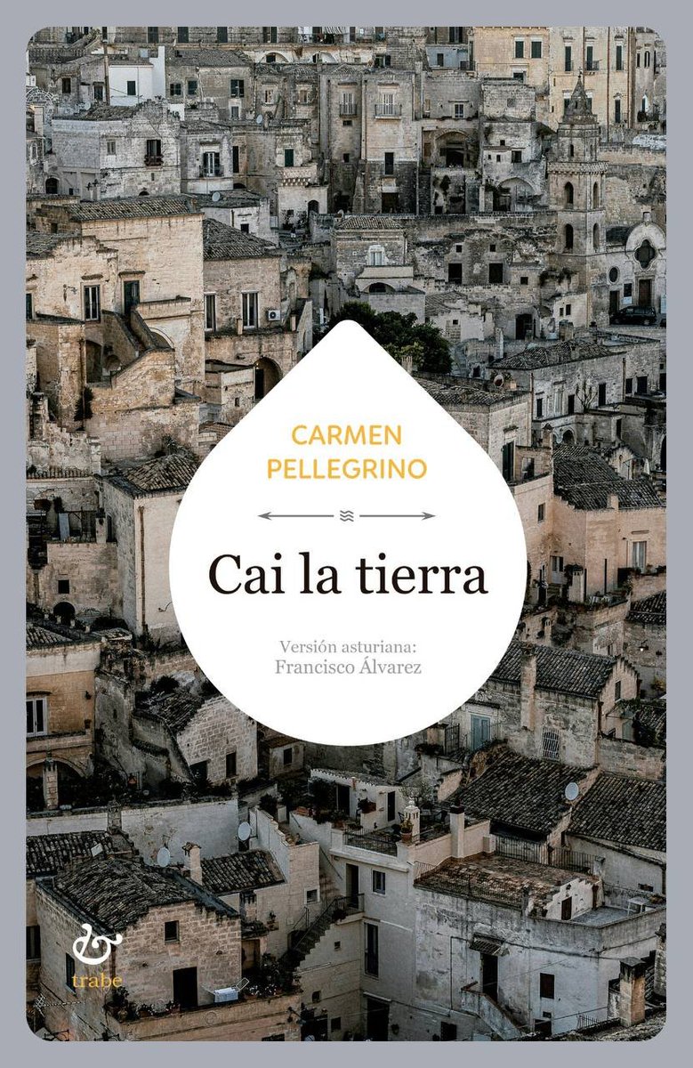 Ta llegando estos díes a les llibreríes la última novela que traducí del italianu: 'Cai la tierra', la versión n'asturianu de 'Cade la terra', de l'autora de Campania <a href="/abbandonologa/">carmen pellegrino</a>, editada por <a href="/edicionesTrabe/">edicionesTrabe</a> na colección Calume, que dirixe <a href="/RafaRValdes/">Rafa Valdés</a>. 🏚️📙 #asturianu #Calume