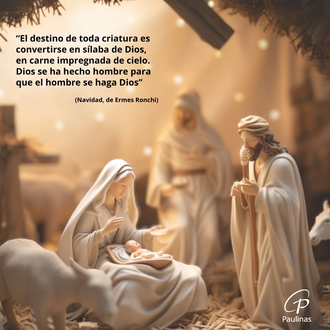 EditorialPauli1's tweet photo. "El destino de toda criatura es convertirse en sílaba de Dios, en carne impregnada de cielo. Dios se ha hecho hombre para que el hombre se haga Dios" 
Del libro de "Navidad. El abrazo de Dios" de Ermes Ronchi. https://t.co/5c9ns8jmzC
