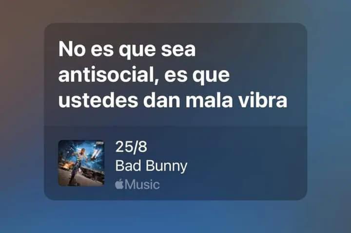 Y como dijo Bad Bunny: