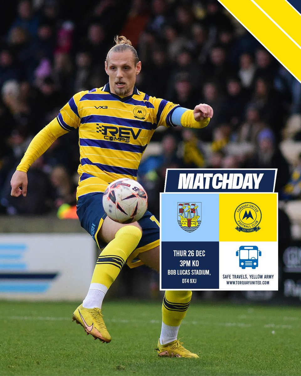 Torquay United FC (@tufc1899) on Twitter photo Time for some festive football... it's #MATCHDAY!
โฝ๏ธ <a href="/theterras/">Weymouth FC</a> Vs #tufc
๐ #NationalLeagueSouth
๐๏ธ Bob Lucas Stadium๐DT4 9XJ
โฑ๏ธ 3pm KO
๐ป TUFC Radio: officialtufc.mixlr.com
๐บ Watch LIVE in Boots & Laces!
Safe travels, Yellow Army! ๐
#WEYTOR Time for some festive football... it's #MATCHDAY!
โฝ๏ธ <a href="/theterras/">Weymouth FC</a> Vs #tufc
๐ #NationalLeagueSouth
๐๏ธ Bob Lucas Stadium๐DT4 9XJ
โฑ๏ธ 3pm KO
๐ป TUFC Radio: officialtufc.mixlr.com
๐บ Watch LIVE in Boots & Laces!
Safe travels, Yellow Army! ๐
#WEYTOR