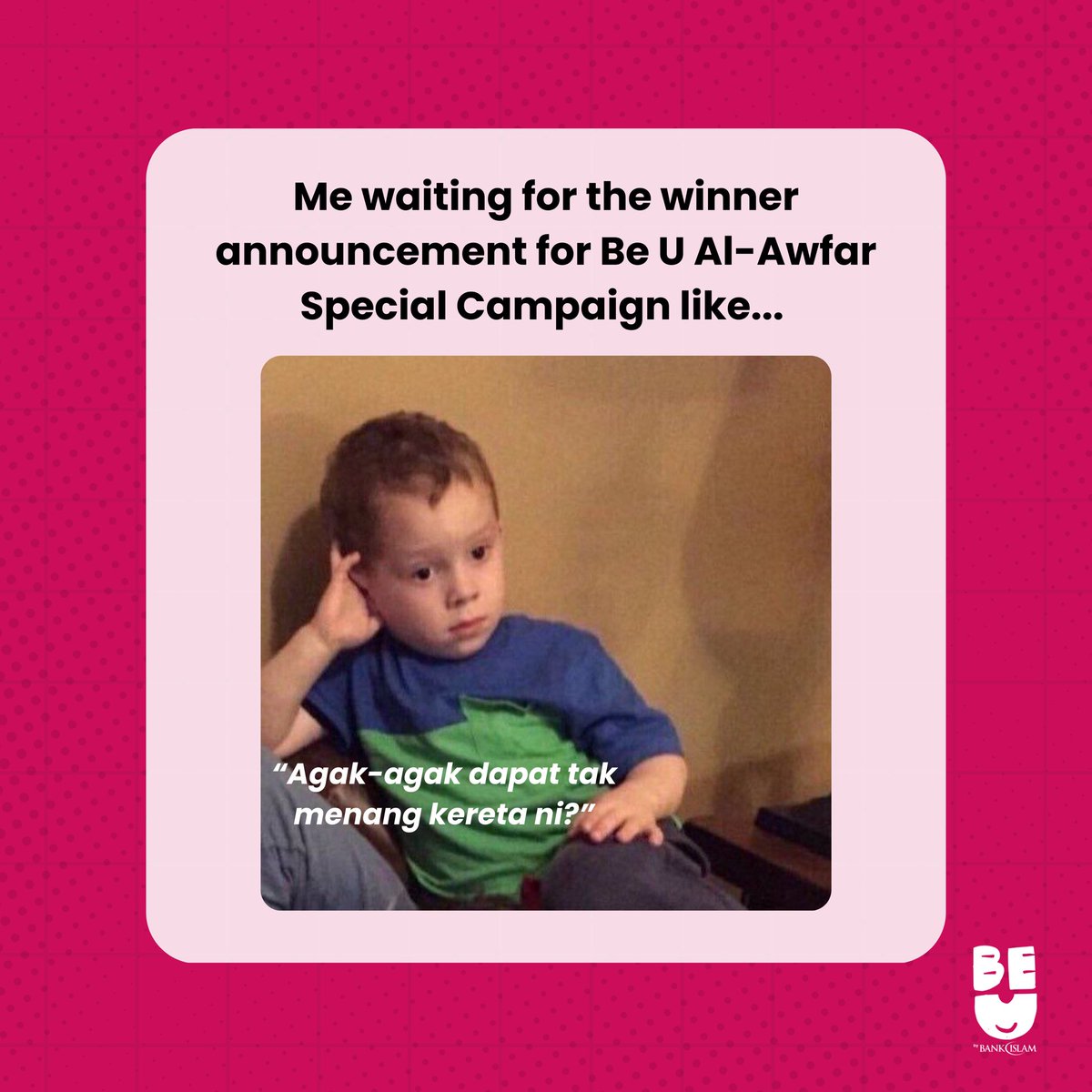 getbeu's tweet photo. Just here, patiently wondering... Will I be the lucky one to win one of  the many prizes in the Be U Al-Awfar Special Campaign? 🚗💭​ 
 
​For more info, visit https://t.co/ZPlY0XBSt3

#GetBeU #BeUbyBankIslam #DigitalBank #BeUAlAwfar https://t.co/lCKVwvAuLm