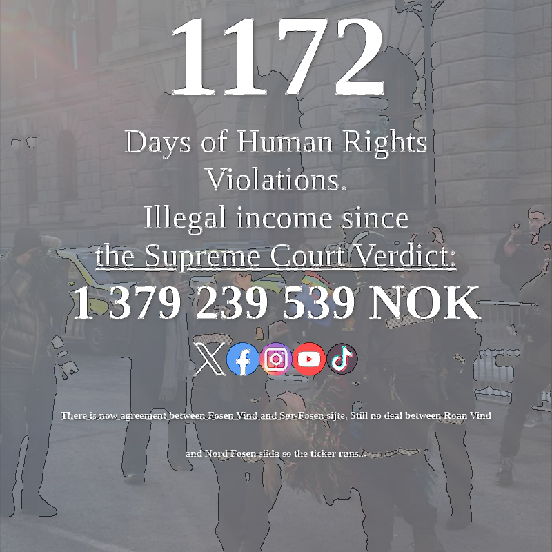 FosenTicker's tweet photo. 1172 days and counting!
Let’s stand for a future where development and cultural preservation go hand in hand. #Fosen #SustainableFuture #JusticeOverMoney
https://t.co/Js6dP3f5TM
https://t.co/HMndLXqoO0 https://t.co/WxQNH1YQ60