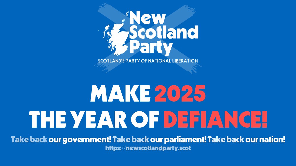 Peter__A__Bell's tweet photo. Let's make 2025 Scotland's year of defiance!
#NewScotland #NewScotlandParty #ManifestoForIndependence #EndTheUnion #NoSection30 #ScottishUDI https://t.co/GsmQNrt6s6