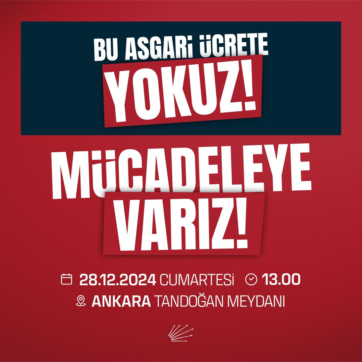 ratureli's tweet photo. Emekçinin yoksulluğa, sefalet ücretine mahkum edilmesini kabul etmiyoruz!

Milyonları açlığa mahkum edenlere karşı, herkesi 28 Aralık Cumartesi günü saat 13.00'te Ankara Tandoğan Meydanı’na hakkımızı aramaya davet ediyoruz.   

#30AltınaYOKUZ 
#MücadeleyeVARIZ 
#GeçimYokSeçimVar https://t.co/KL46zg02At