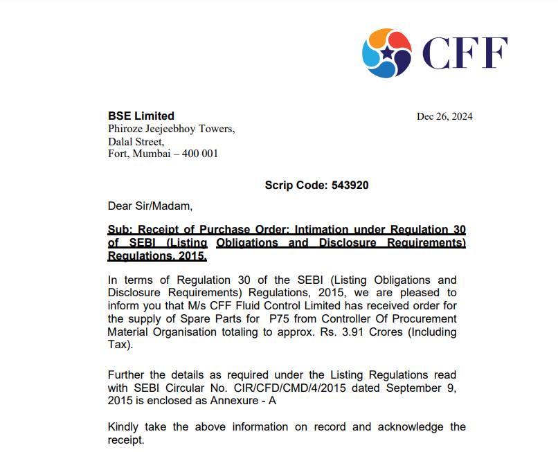 Rahulsingh36167's tweet image. 💡 CFF Fluid Control Limited Update:
1️⃣ Received order for Spare Parts for P75.
2️⃣ Client: Controller of Procurement Material Organisation.
3️⃣ Order Value: ₹3.91 Crores.
Strong momentum for the company! 🚀 #StockMarket #Orders #CFFFluidControl