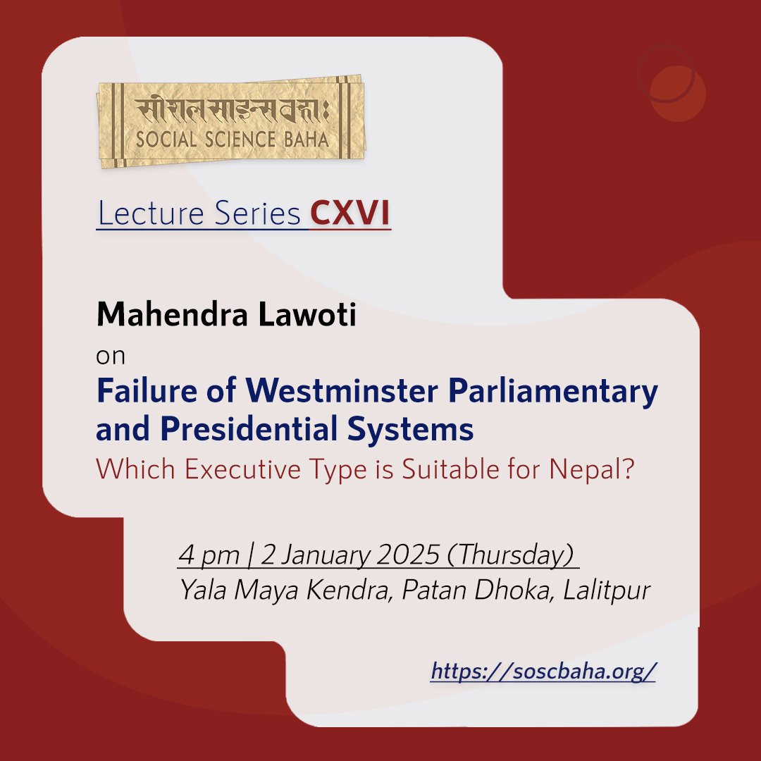 Failure of Westminster Parliamentary and Presidential Systems: Which Executive Type Is Suitable for Nepal?

shorturl.at/5mZuZ
