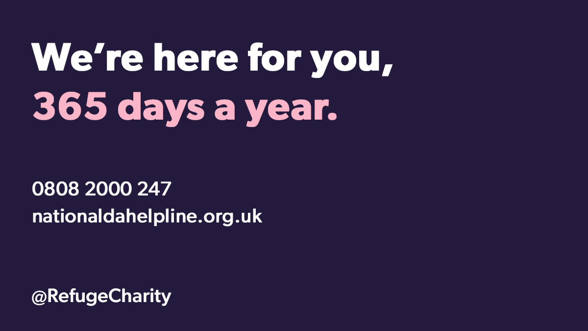 Our National Domestic Abuse Helpline is open this #BoxingDay. 

If you are experiencing #DomesticAbuse and need support, call our freephone helpline 24/7 on 0808 2000 247 or contact us online via live chat 10am-10pm – nationaldahelpline.org.uk
