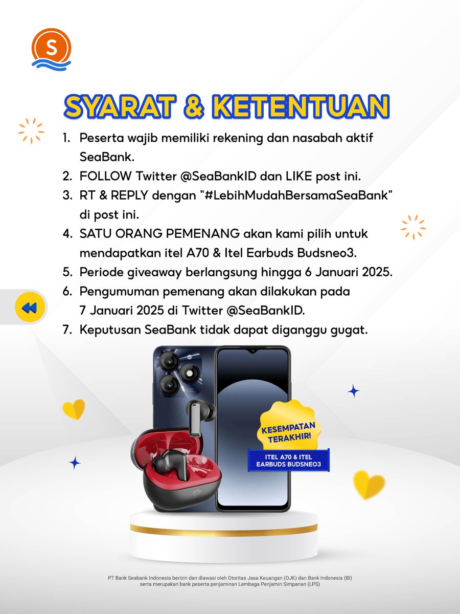 KESEMPATAN TERAKHIR: ITEL A70 &amp; ITEL EARBUDS BUDSNEO 3! 🎁
#LebihMudahBersamaSeaBank

Caranya cuma:
1. FOLLOW Twitter @SEABANKID 
2. LIKE &amp; RT Tweet ini
3. REPLY "LEBIH MUDAH BERSAMA SEABANK" sebanyak 10x
4. TAG TEMAN KAMU

Selengkapnya CEK di slide ke 2! ✨