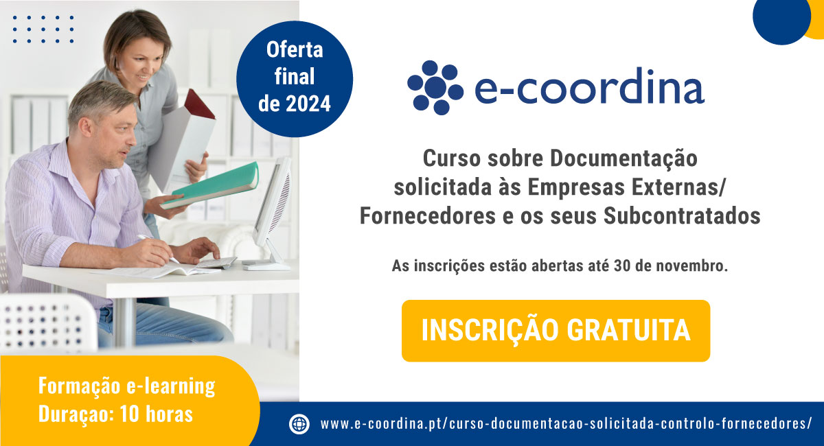 Curso sobre Documentação solicitada às Empresas Externas/Fornecedores e os seus Subcontratados
SEM CUSTO
Duraçao: 10 horas
Formação e-learning
zurl.co/NwN7