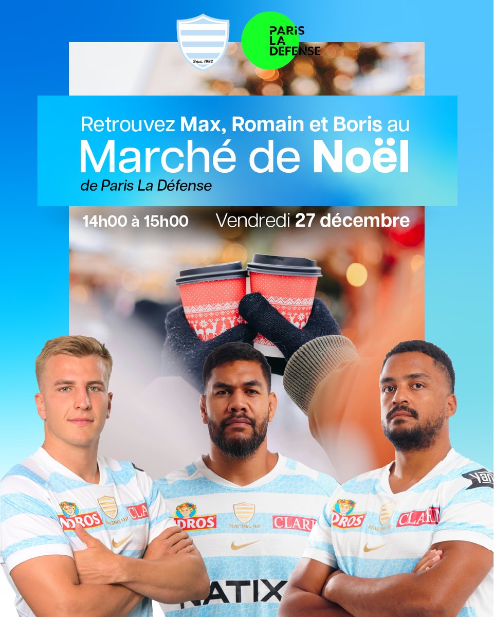 Racing 92 (@racing92) on Twitter photo 🎅🎄Viens vivre les fêtes de fin d'année à <a href="/ParisLaDefense/">Paris La Défense</a> avec Max, Romain et Boris !
📌 Demain de 𝟭𝟰𝗵 à 𝟭𝟱𝗵 sur le Marché de Noël du Parvis !
Les Racingmen jouent aux Pères Noël et t'offrent la possibilité de gagner 2 places ! 🎅🎄
#RacingFamily 🎅🎄Viens vivre les fêtes de fin d'année à <a href="/ParisLaDefense/">Paris La Défense</a> avec Max, Romain et Boris !
📌 Demain de 𝟭𝟰𝗵 à 𝟭𝟱𝗵 sur le Marché de Noël du Parvis !
Les Racingmen jouent aux Pères Noël et t'offrent la possibilité de gagner 2 places ! 🎅🎄
#RacingFamily
