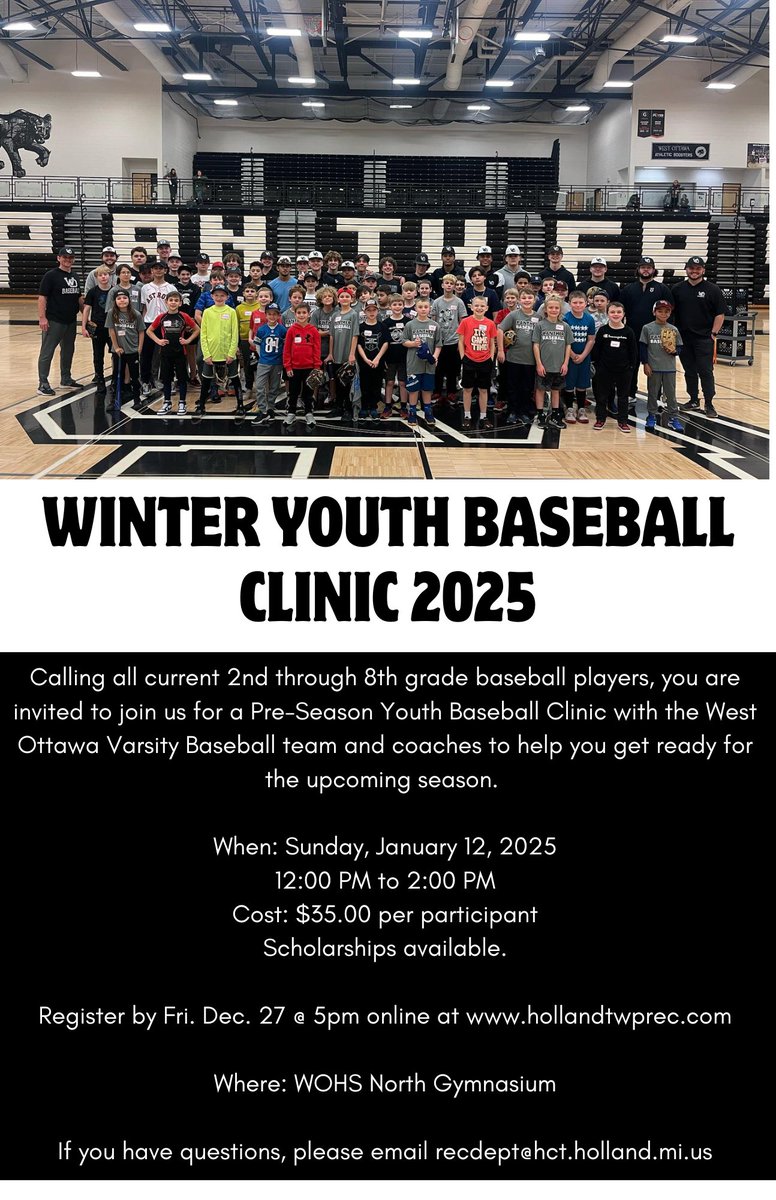 HollandTwpRec (@hollandtwprec) on Twitter photo Don't forget to register for the Youth Winter Baseball Clinic with <a href="/WO__Baseball/">West Ottawa Baseball</a>! ⚾️
📅Clinic Date; Sunday, January 12, 2025
⏰Time: 12pm to 2pm
📍Location: WO High School North Gym
⚾️ Deadline: Friday, Dec. 27th @ 5:00pm
More details & to register: bit.ly/hollandtwpyout… Don't forget to register for the Youth Winter Baseball Clinic with <a href="/WO__Baseball/">West Ottawa Baseball</a>! ⚾️
📅Clinic Date; Sunday, January 12, 2025
⏰Time: 12pm to 2pm
📍Location: WO High School North Gym
⚾️ Deadline: Friday, Dec. 27th @ 5:00pm
More details & to register: bit.ly/hollandtwpyout…