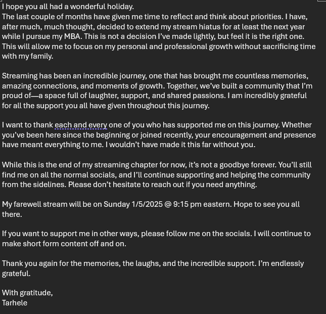 TarheleGaming's tweet photo. I hope everyone is well. I wanted to share a message regarding my stream journey. TLDR version: I am extending my hiatus for at least the next year while I pursue my MBA. Thank you all for supporting my stream journey. 
#CommunityNotCompetition https://t.co/gvNZLsLrSd