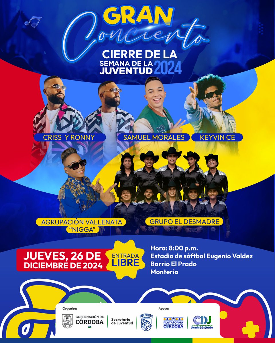 COSMONOTICIAS2's tweet photo. No Te Pierdas El Gran Concierto  Gratuito 
Cierre De Semana De La Juventud  Ofrecido Por La @GobCordoba_ 
Estadio El Prado #monteria Desde Las 8.0pm https://t.co/n9FtH31CsV
