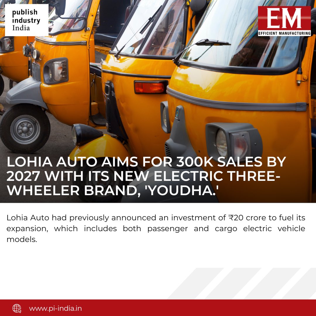Lohia Auto, a mid-sized player in the electric vehicle (EV) market, has launched 'Youdha,' a new brand focused on expanding its electric three-wheeler (e3W) lineup.