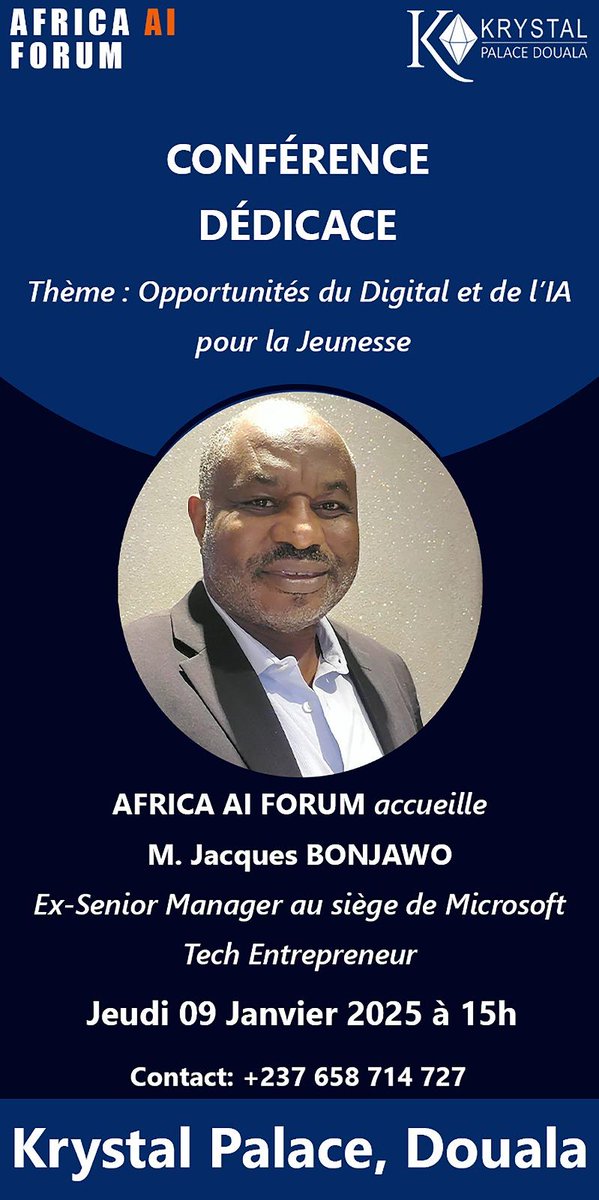 <a href="/AfricaAIForum/">Africa AI Forum</a> a le plaisir de vous inviter à la conférence/dédicace de M. <a href="/JacquesNBonjawo/">Jacques Bonjawo</a> le 9 janvier à l’hôtel <a href="/KrystalDouala/">Krystal Palace Douala</a>, Cameroun.

Une occasion de faire le point après une année riche en échanges et en rencontres internationales.

Modérateur : M. Rodrigue Tongue, Canal
