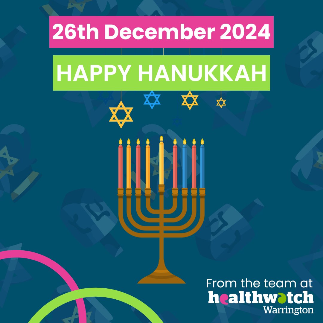Happy Hannukah from the team at Healthwatch Warrington