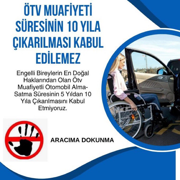 Engelli abilerim, ablalarım, yaşıtlarıma ve kardeşlerime dokunmayın! 

Engelliye engel olmayın! 

#AracımaDokunma !