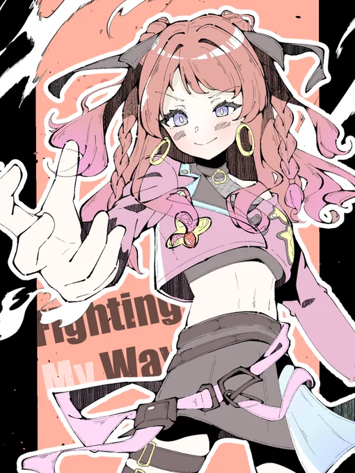 「Fighting My Way」 