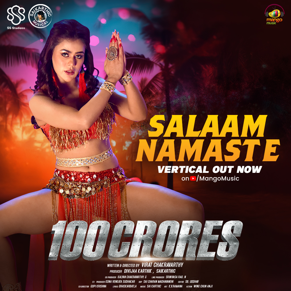 MangoMusicLabel's tweet photo. Watch the Sizzling 💃🔥#SalaamNamaste Vertical Out Now On #MangoMusic ❤
🔗 https://t.co/NBPYd7i6qA
Song: Salaam Namaste
🎤: Harika Narayan
✍🏼: Bhaskarabhatla Ravi Kumar
🎵: Saikarthic
#100CroresTeluguMovie #SalaamNamasteVerticalSong #Rahul #ChetanKumar #SakshiChaudhary #AishwaryaBhakuni #MangoMusic #Saikarthic #SnehaGupta #AmyAela #SalaamNamaste #TeluguDanceSongs