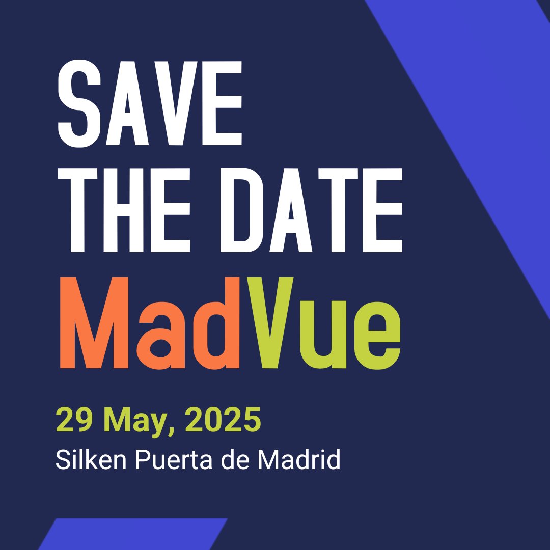 MadVue 🤘 The Vue.js event in Madrid
Save the date!

📅 29 May, 2025
🏨 Silken Puerta de Madrid Hotel
ℹ️ madvue.es

#vuejs #Vue #MadVue #Madrid #VueMadrid #Nuxt #developers #VueConf