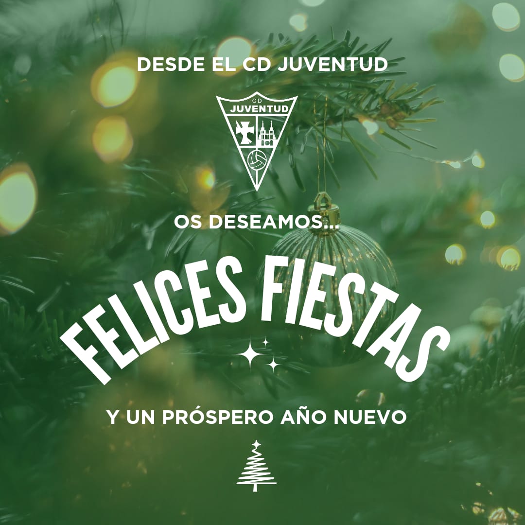 ¡Desde el CD Juventud os deseamos a todos Feliz Navidad! 🎄💚🤍