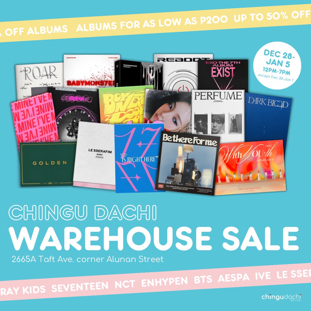 ChinguDachi's tweet photo. 🚨 CALLING ALL K-POP FANS 🚨

Get ready for the ultimate K-pop album haul when you shop at Chingu Dachi's Warehouse Sale 🛒 Find albums for as low as P200 🤩 and get discounts of up to 50% OFF 🎶

📅 Dec 28 - Jan 5 (except Dec 30, 31 and Jan 1)
🕛 12 PM - 7 PM
📍 2665A Taft Ave., corner Alunan Street

Find albums from SEVENTEEN, Stray Kids,BTS, ENHYPEN, NCT, AESPA, IVE, LE SSERAFIM, and more 💿

🎶 Bring your friends, and get your wallets ready! 💸✨

#ChinguDachi #KpopSale #KpopStoreManila #KpopShopManila #WarehouseSale