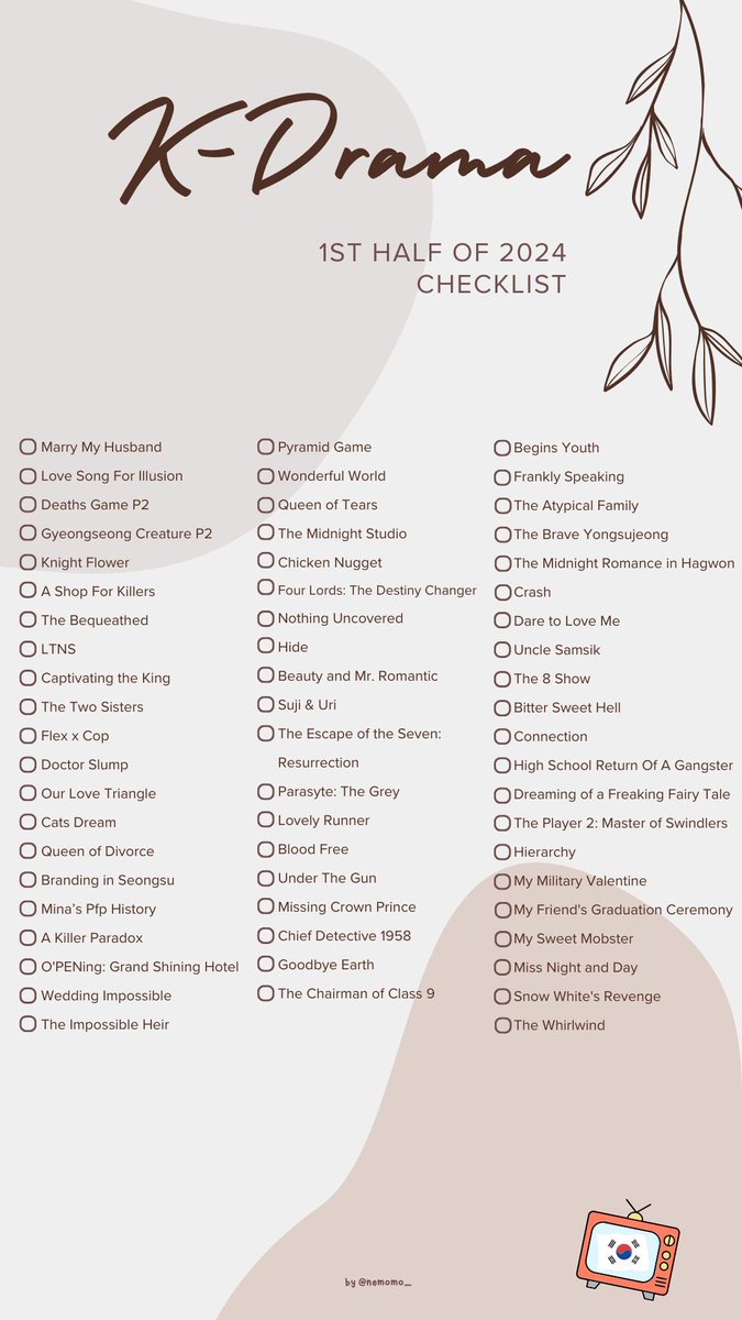 nemomo_'s tweet photo. K-Drama 2024 Checklist

#Kdrama https://t.co/m5JRGaA3us
