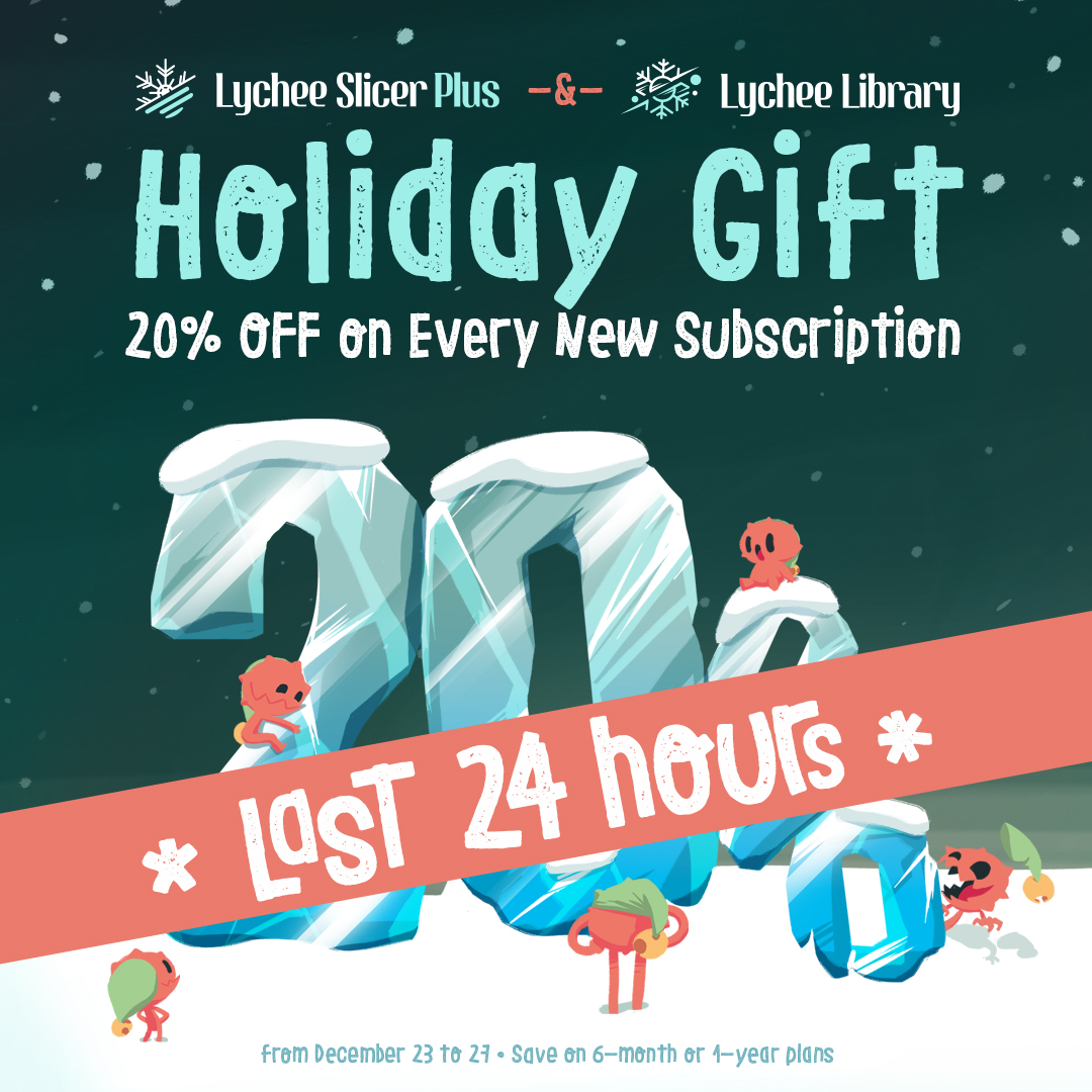 🎄 Final Hours of our Holiday Gift! ⏳
Did you got a 3D printer for Christmas? If yes, you’re gonna need a slicer!
🎁 20% OFF new 6-month &amp; 1-year subscriptions on Lychee Slicer and Lychee Library!
👉 Grab your deal now (link in bio)
⏰ Ends 27th December, 11:59 PM PST! Start