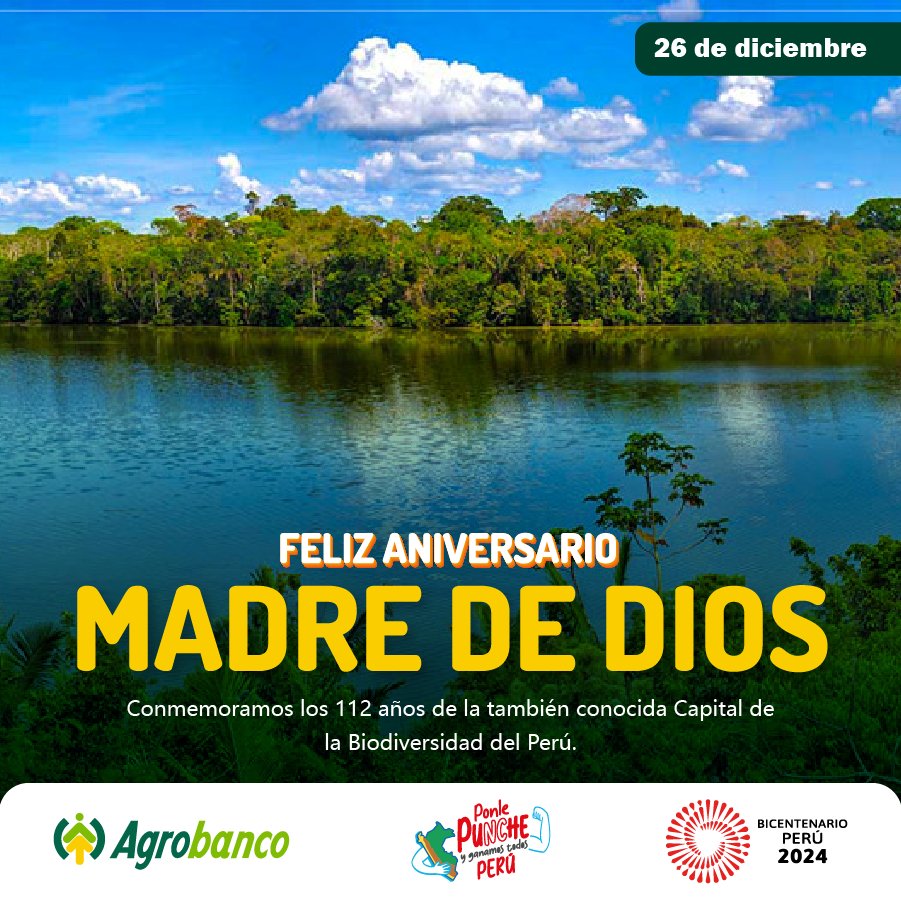 ¡Feliz 112° aniversario Madre de Dios! ! 🎉

En Agrobanco, nos sentimos felices de impulsar la producción de los pequeños productores agropecuarios de este departamento del Perú.

¡Vamos por más!  💚