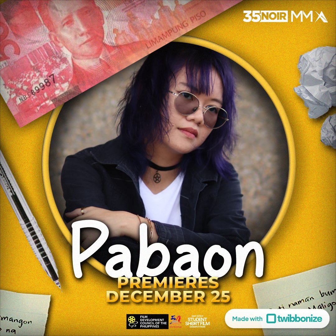 “𝑴𝒂𝒂𝒚𝒐𝒔 𝒎𝒐 𝒃𝒂𝒏𝒈 𝒏𝒂𝒈𝒂𝒎𝒊𝒕 𝒂𝒏𝒈 𝒑𝒂𝒃𝒂𝒐𝒏 𝒌𝒐 𝒔𝒂𝒚𝒐? ”

In collaboration with ASTRAY FILMS, 35NOIR proudly presents a journey where ambitions and choices truly affect the reality of one's life.

#PabaonShortFilm
#MyFutureYouMMFF 
#MMFF50 
#FDCP