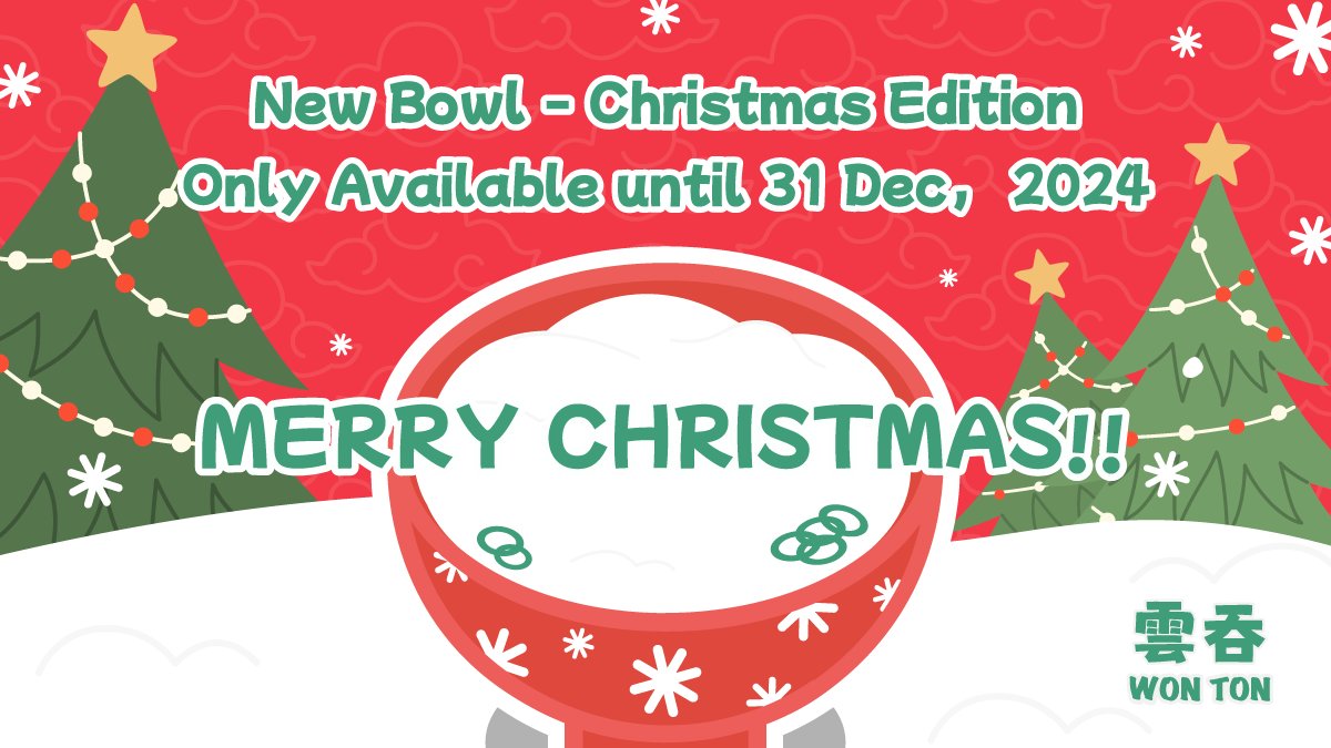 🎁Hope everyone enjoy your Christmas Gift in Boxing Day - Santa Bowl

🎅How to get it?
🥟Buy at least 1 Gold Pack within 2024

🎄And you can get your Christmas Gift Presented by #WONTON

🎅HOHOHOHOHO, Merry Christmas Everyone🎅