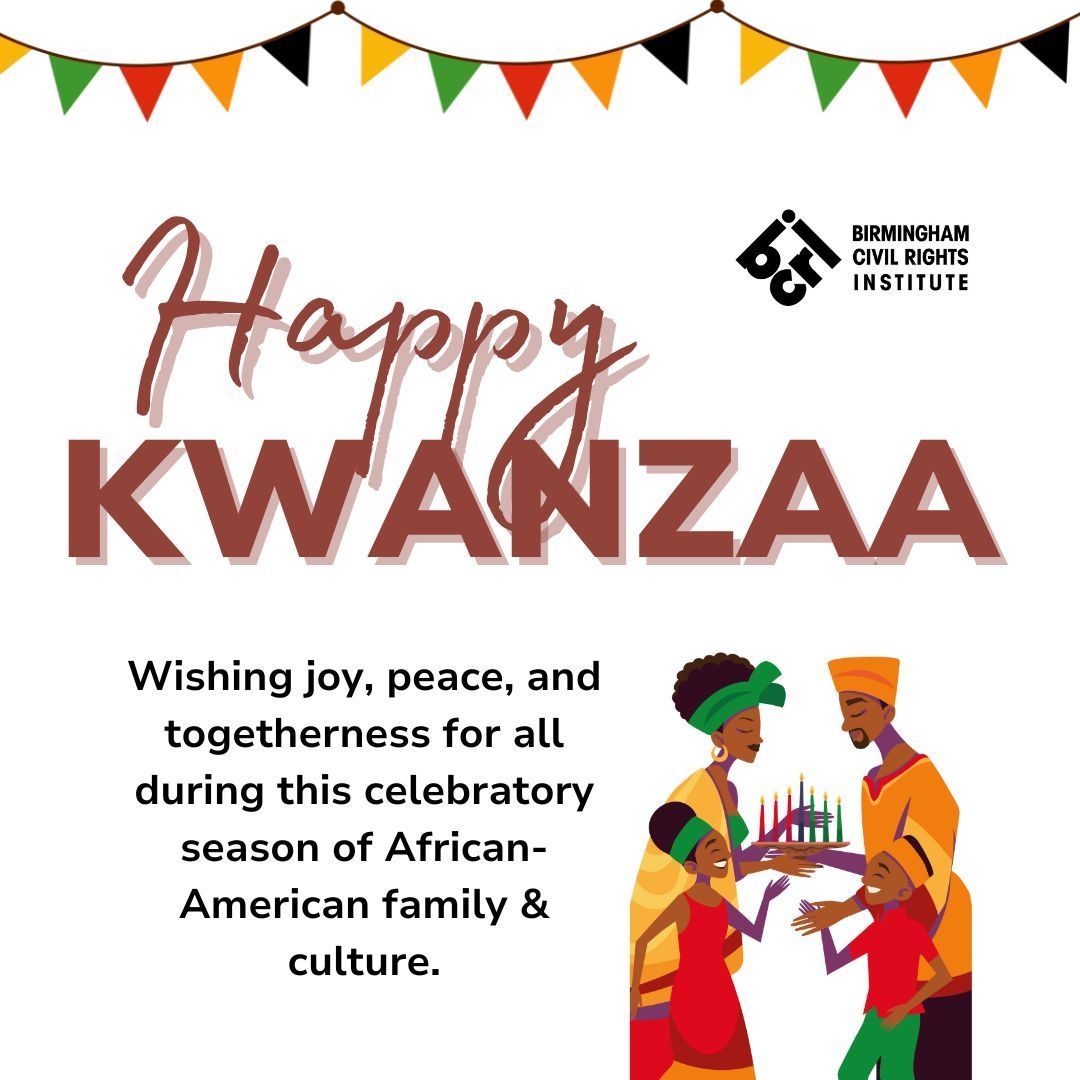 bhamcivilrights's tweet photo. Happy &amp; Joyous Kwanzaa to all! Kwanzaa is celebrated from December 26 through January 1 each year, and each day emphasizes one of its severn principles.Thank you for joining us to learn the seven principles and honor this celebration of African-American family and culture. https://t.co/H4aI9M9oHP