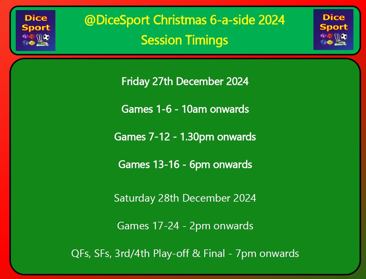 Session timings for the 2024 Christmas 6-a-side!