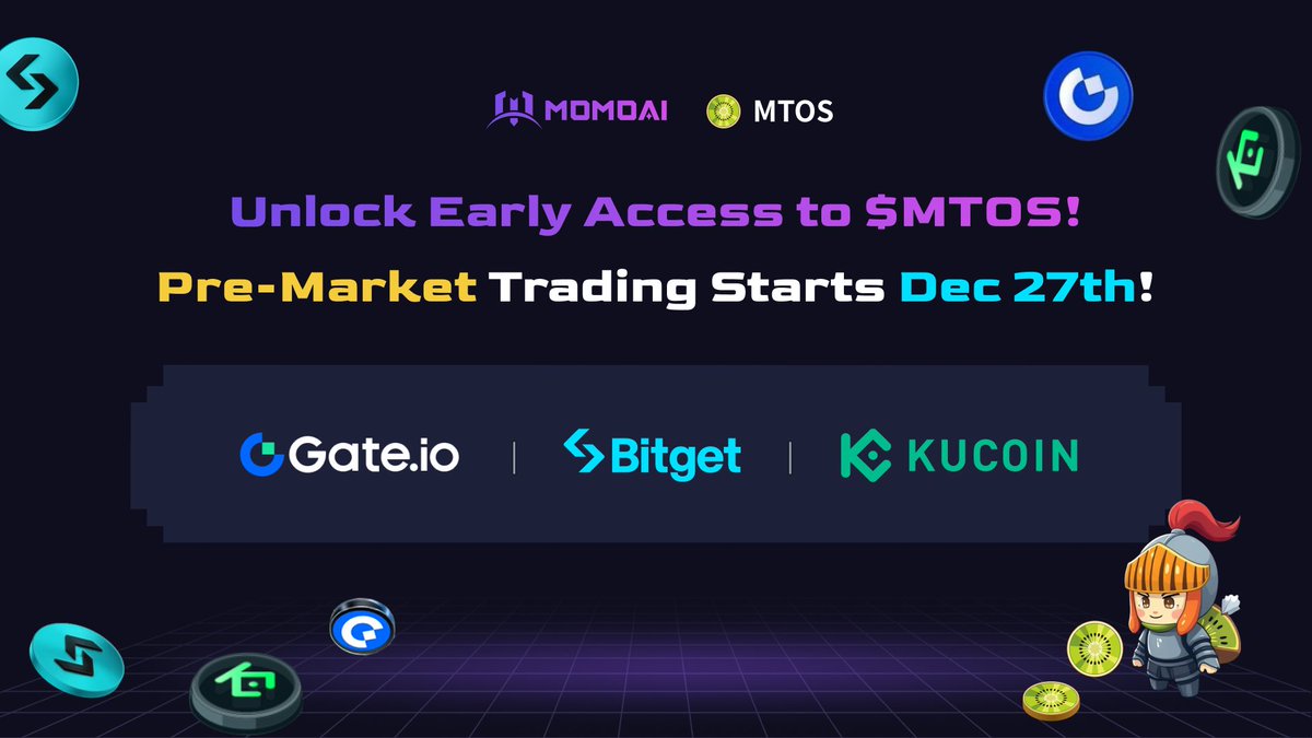 weston_union's tweet image. MomoAI ($MTOS) will be LIVE for Pre-Market Trading Starting December 27th‼️

📅 Trading Start Time: 8:00 AM (UTC) on December 27th

Get Access to $MTOS 🥝

#MomoAI #MTOS