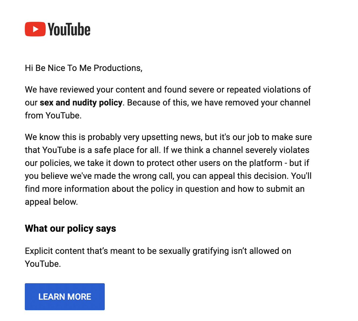 BeNice2MeProd's tweet photo. My sketch comedy Youtube Channel of 12 years "Be Nice To Me Productions" was just deleted off Youtube for posting my standup promo😅 Is there anyone out there that can help me with how to explain my case in the appeal message? I assume you only get 1 shot @TeamYouTube https://t.co/80O7QFh9kv