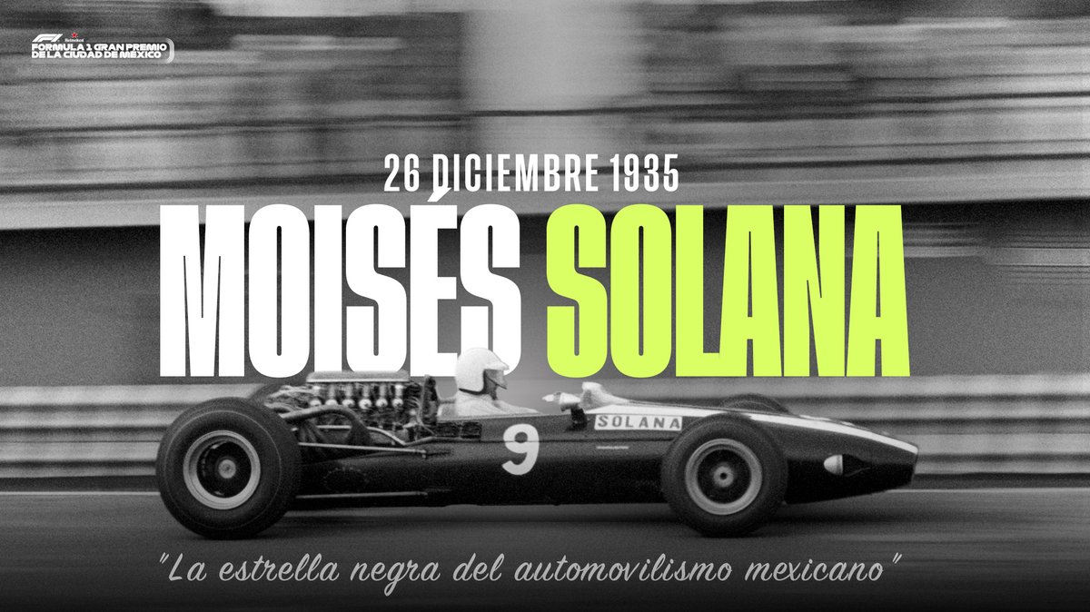 Un 26 de diciembre de 1935 nacía Moisés Solana, un piloto que marcó la  historia del automovilismo mexicano. 🏁 #F1