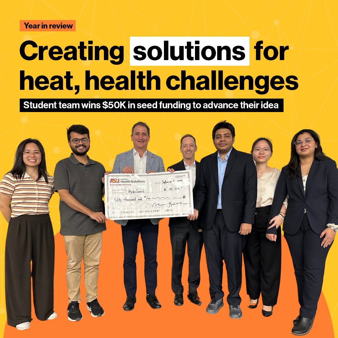 ASU Health Solutions (@asuhealth) on Twitter photo #ASUHealthYearInReview: The first <a href="/asuhealth/">ASU Health Solutions</a> Student Research Challenge sparked innovative ideas on how to lessen the impact of heat on human health from student teams competing for $50K in seed money to bring their projects to life.
🔗 Meet HydroGuard: ow.ly/5YeT50UnNJ7 #ASUHealthYearInReview: The first <a href="/asuhealth/">ASU Health Solutions</a> Student Research Challenge sparked innovative ideas on how to lessen the impact of heat on human health from student teams competing for $50K in seed money to bring their projects to life.
🔗 Meet HydroGuard: ow.ly/5YeT50UnNJ7