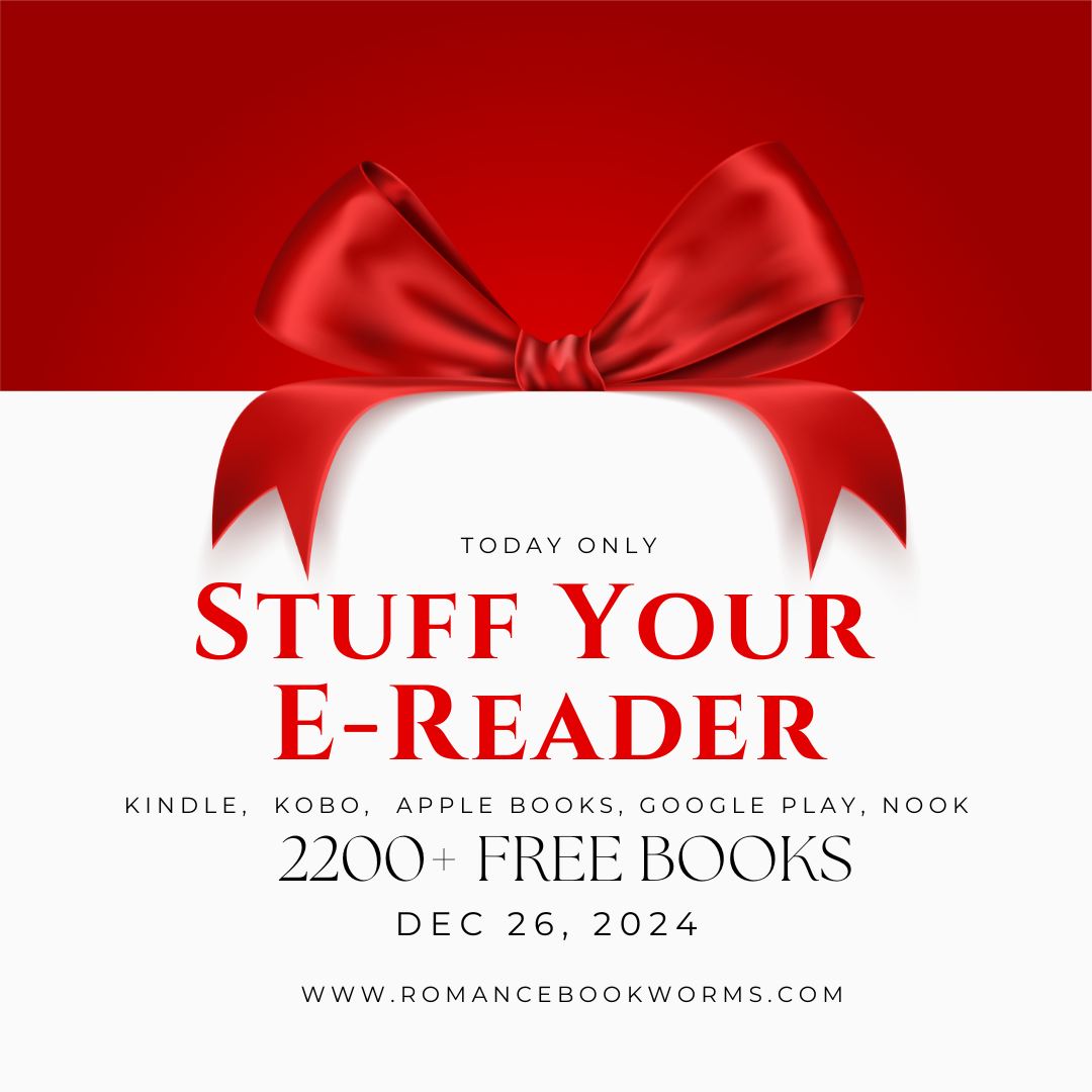 Are you a voracious romance reader? For ONE DAY ONLY, stuff your Kindle, Nook, Kobo, Apple Books or Google Play ebook reader with more than 2000 FREE ROMANCE READS!!! romancebookworms.com #stuffyourkindle
 #romancebookworms
 #romancereads
 #freeromancereads
 #freebooks