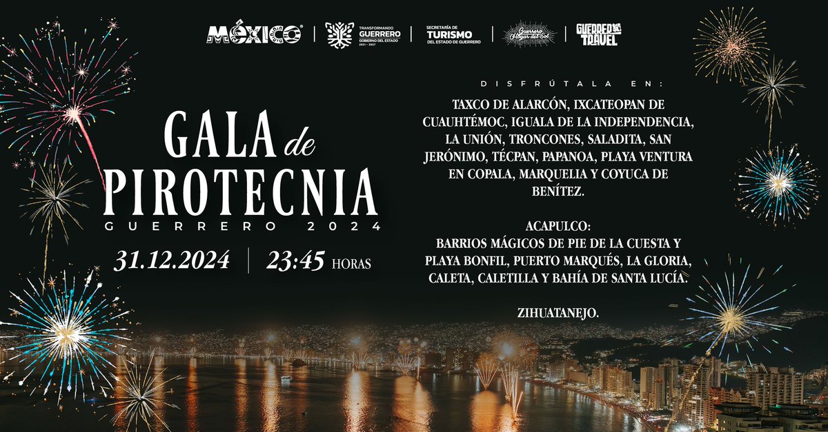 Sectur_Guerrero's tweet photo. Este 31 de diciembre #Guerrero te invita a cerrar con broche de oro el 2024 🎆, disfrutando de una espectacular gala de pirotecnia y un impactante show de lasers y drones que iluminarán muchos destinos del #HogarDelSol 🎇

¡Los esperamos para recibir el 2025! 🎉

@EvelynSalgadoP https://t.co/t2gnBnZLpF