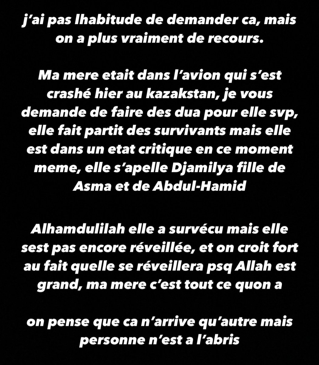 winnterzuko appelle à la prière pour le bon rétablissement de sa maman 🤲

Suite au crash d’un avion au Kazakhstan, le rappeur mobilise les gens afin de prier pour sa maman se trouvant actuellement dans un état critique. 

“faites des duaa (prières) pour elle, elle fait partit