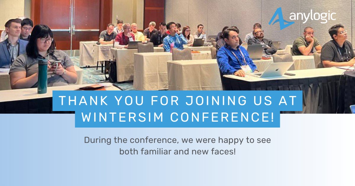 AnyLogicCo's tweet image. This year’s #WinterSim conference was a fantastic experience for our team and the simulation community.
Thanks to everyone who stopped by our booth, attended our sessions, and connected with us during WinterSim 2024!
#WinterSim2024 #SimulationCommunity