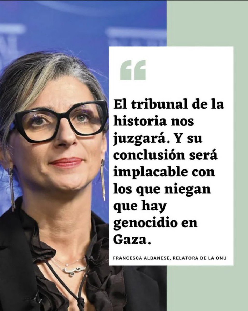 🇵🇸🇺🇳 La historia nos juzgará y, por supuesto, no nos absolverá.
Gracias, Francesca, por no resignarte, por no bajar nunca los brazos ante los genocidas y sus cómplices. Por denunciar todo tipo de complicidades, las de acción y las de omisión.
La Historia pondrá a cada cual en su